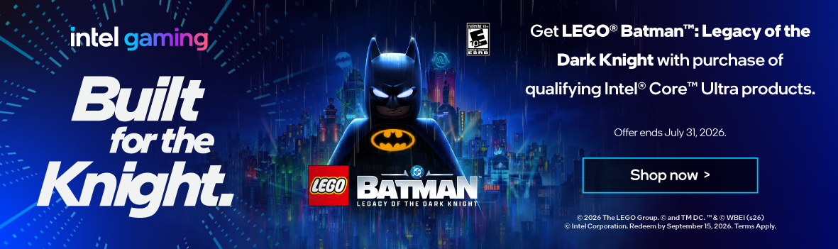 Intel Bundle Lego Batman (5/1 - 7/31)