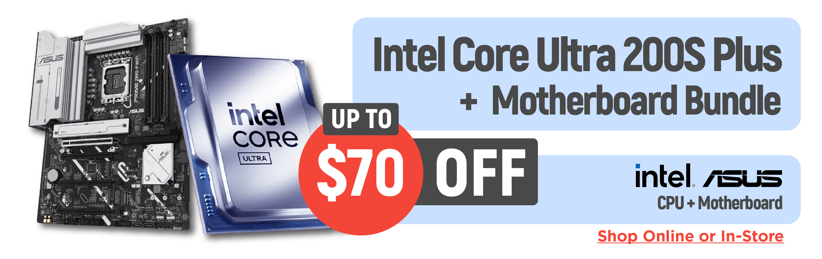 Intel Core Ultra 200S Plus CPU + ASUS Motherboard Bundle (April)
